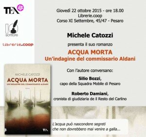 Michele Catozzi romanzo Acqua Morta